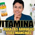 Las 10 mejores vitaminas para eliminar manchas faciales