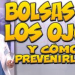 ¿Por qué tengo bolsa en un ojo? Causas y soluciones