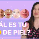 Descubre tu tipo de piel facial en 5 sencillos pasos